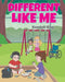 Different Like Me by Kendyll King