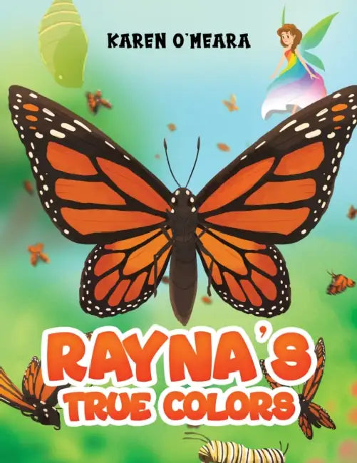 Rayna's True Colors by Karen O'Meara