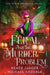 Feral and the Murder Problem by Renée Jaggér, Michael Anderle