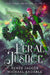 Feral Justice by Renée Jaggér, Michael Anderle