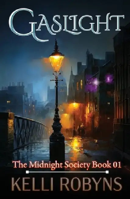 Gaslight by Kelli Robyns