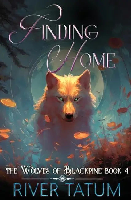 Finding Home by River Tatum, Michael Anderle