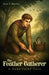 The Feather Gatherer: A Dark Fairy Tale by Heaven, Elsa T.