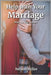 Help with Your Marriage: What You Need to Know by Miller, Nelson
