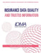 Insurance Data Quality and Trusted Information: IDMA 204 Course Study Guide by Insurance Data Management Association