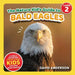 The Nature Kid's Guide to Bald Eagles: A Level 2 Reader for Curious Young Kids Who Love Bald Eagles! by David Anderson