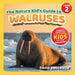 The Nature Kid's Guide to Walruses: A Level 2 Reader for Curious Young Kids Who Love Walruses! by David Anderson