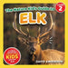 The Nature Kid's Guide to Elk: A Level 2 Reader for Curious Young Kids Who Love Elk! by David Anderson