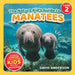The Nature Kid's Guide to Manatees: A Level 2 Reader for Curious Young Kids Who Love Manatees! by David Anderson