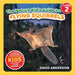 The Nature Kid's Guide to Flying Squirrels: A Level 2 Reader for Curious Young Kids Who Love Flying Squirrels! by David Anderson