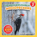 The Nature Kid's Guide to Woodpeckers: A Level 2 Reader for Curious Young Kids Who Love Woodpeckers! by David Anderson