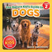 The Nature Kid's Guide to Dogs: A Level 2 Reader for Curious Young Kids Who Love Dogs! by David Anderson