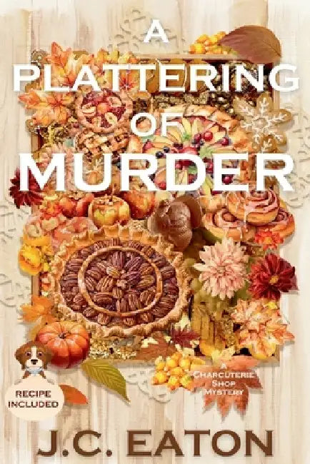 A Plattering of Murder: A Charcuterie Shop Mystery by J. C. Eaton
