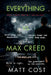 EveryThing vs Max Creed: The Modern-Day Chronicles of Max Creed by Matt Cost