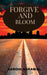 Forgive And Bloom by Aarohi Agrawal