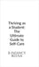 Thriving as a Student: The Ultimate Guide to Self-Care by B Infancy Reena