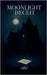 Moonlight Deceit by Abdullah Babar Zargar