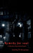 Remedy for soul: A collection of paradoxical muses by Tanishq M Chirgainya