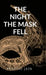 The Night the Masks Fell: Breath Behind the Masks by Prapthi Jain