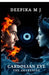 Cardolian Eye: The Awakening by Deepika M J