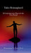 Tales Reimagined - 13 Contemporary Plays for the New World by Prasanna Vedula Peri