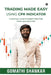 Trading Made Easy Using CPR Indicator by Gomathi Shankar