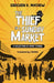 The Thief in a Sunday Market: A Collection of Short Stories by Sibichen K Mathew