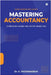 Mastering Accountancy: Curriculum aligned and activity based one by Dr K Padmanaban