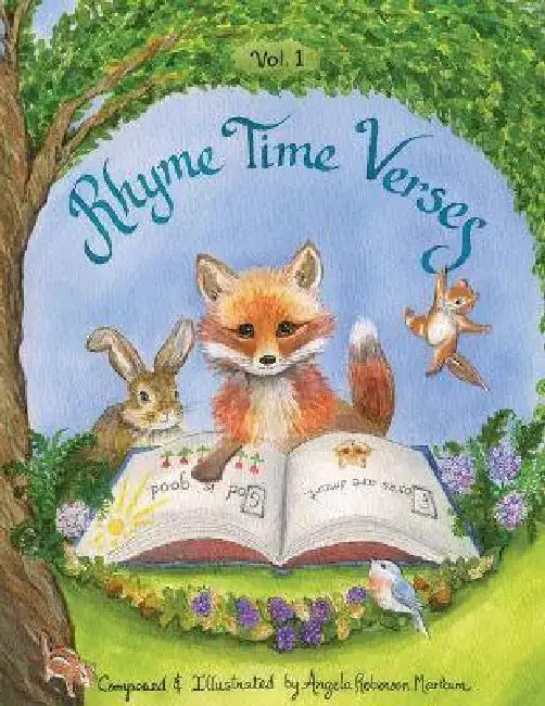 Rhyme Time Verses: Seeds from God's Word for the Very Young by Angela Roberson Markum
