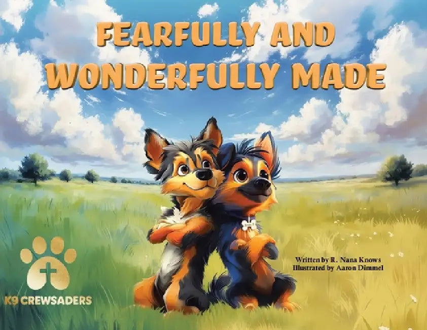Fearfully and Wonderfully Made by R. Nana Knows