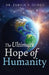 The Ultimate Hope of Humanity by Faraja Isingo