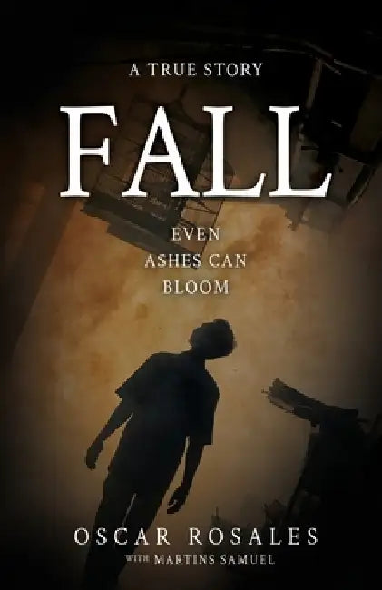 Fall: Even Ashes Can Bloom by Oscar Rosales