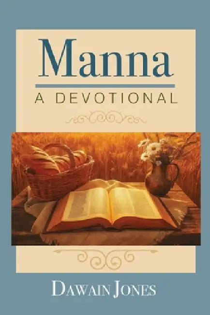 Manna: A Devotional by Dawain Jones