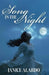 A Song in the Night by Janice Alardo