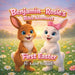 Benjamin and Rosie's Bible Adventures: First Easter by Kathy Michael