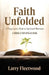 Faith Unfolded: A Progressive Path to Spiritual Maturity - A Bible Study Guide by Larry Fleetwood