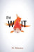 The Wait by Fc Ribeiro