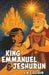 King Emmanuel & Jeshurun by M. J. Ellisor