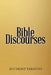Bible Discourses by Anthony Taranto