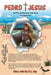 Pedro and Jesus: The Fifth and Final Book in the Series by P. J. Day