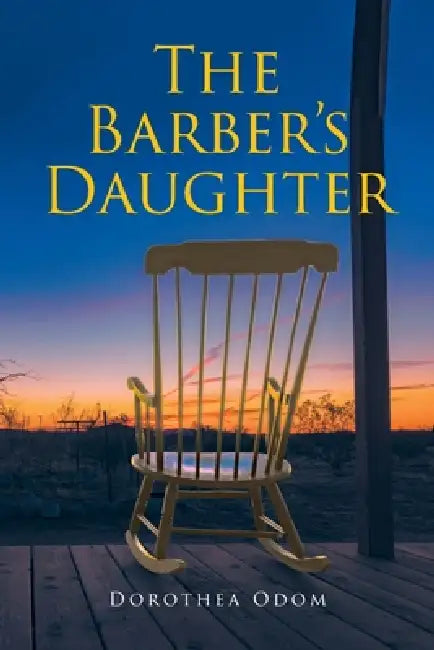 The Barber's Daughter by Dorothea Odom