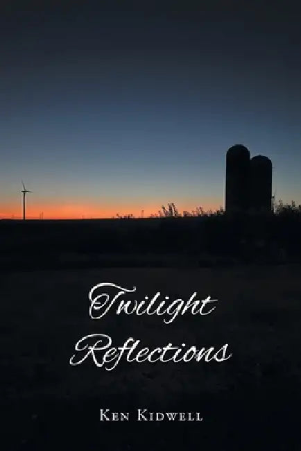Twilight Reflections by Ken Kidwell