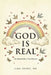 God is Real: He Showed Me a True Miracle by Carl Drury