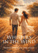 Whispers in the Wind: Poetic Devotions for Love, Faith, and Fire by Terence Jones I.