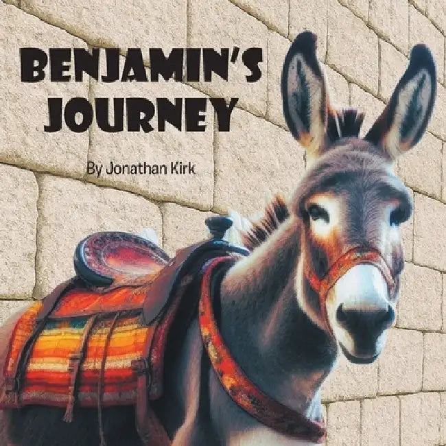 Benjamin's Journey by Jonathan Kirk
