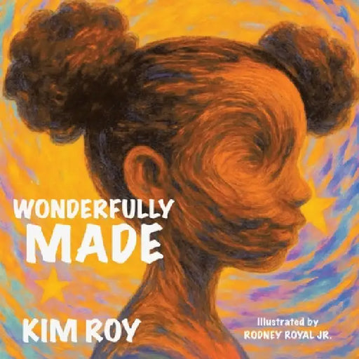 Wonderfully Made by Kim Roy