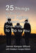 25 Things to Do for Your Aging Parent - and One Thing to Do for You by James Kemper Millard, Madelyn Hooper Millard