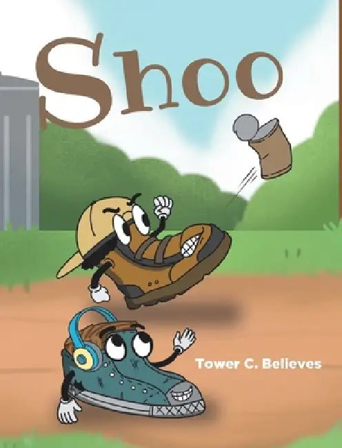 Shoo by Tower C. Believes