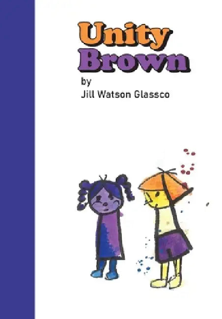 Unity Brown by Jill Watson Glassco