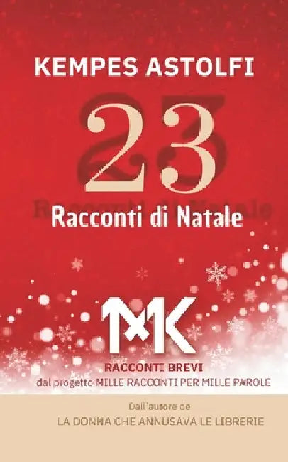 23 Racconti di Natale by Kempes Astolfi